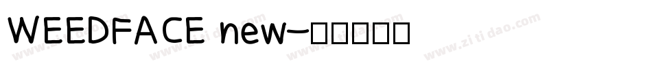 WEEDFACE new字体转换